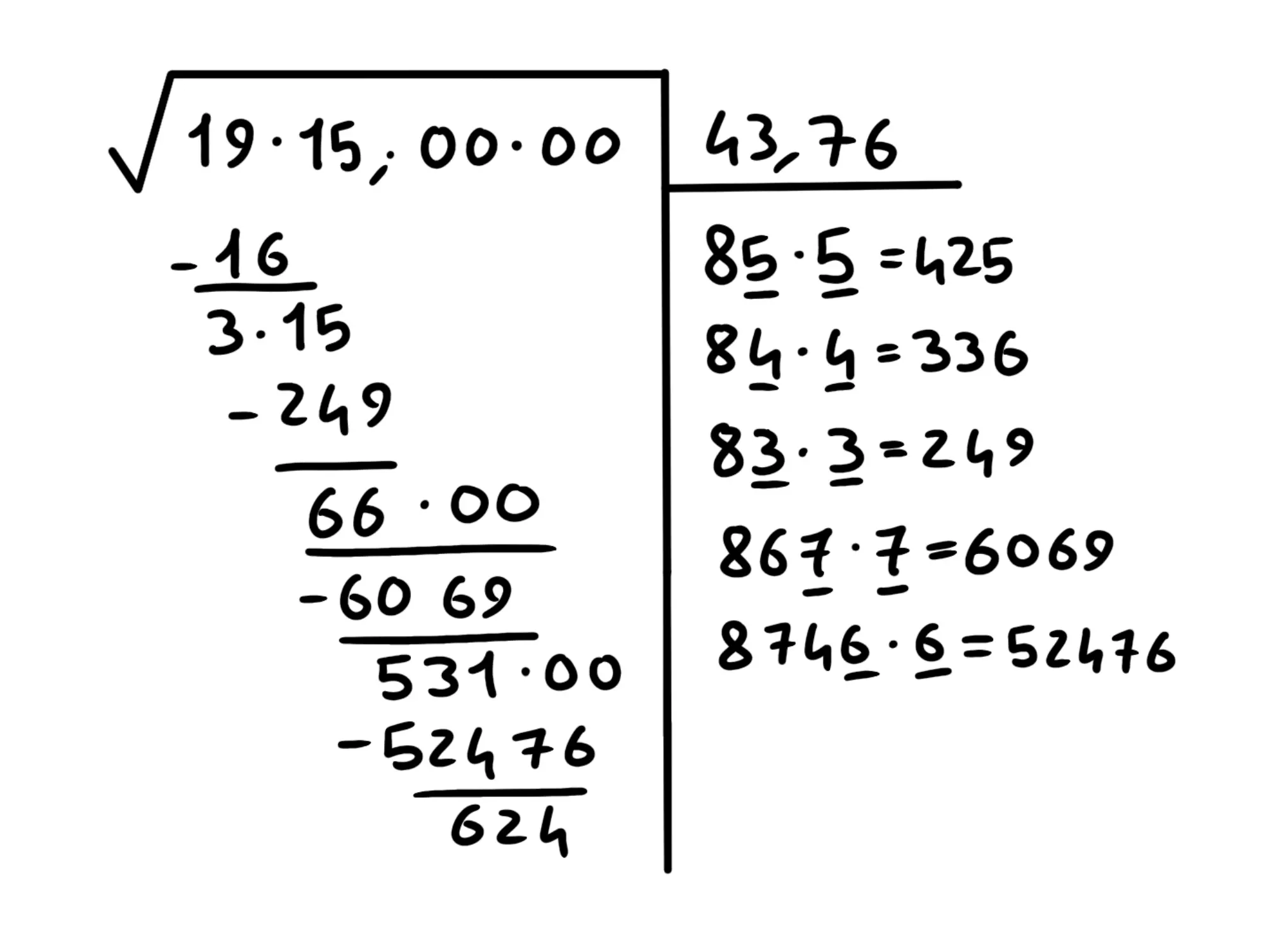 Cos' radice quadrata — Calcolo radice quadrata di 1915, divisione con sottrazioni successive, risultato approssimato 43,76.